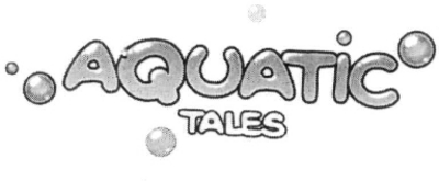 AQUATIC TALES