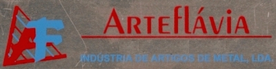 ARTEFLÁVIA  INDUSTRIA DE ARTIGOS DE METAL, LDA