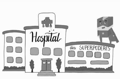 HOSPITAL DOS SUPERPODERES