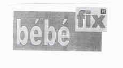 BÉBÉFIX