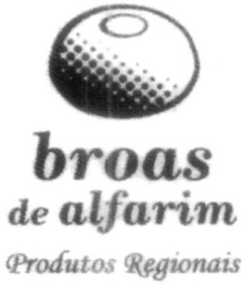 BROAS DE ALFARIM PRODUTOS REGIONAIS