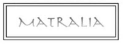 MATRALIA