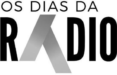 OS DIAS DA RÁDIO
