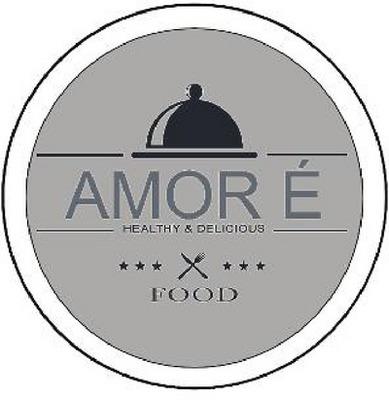 AMOR É HEALTHY & DELICIOUS FOOD