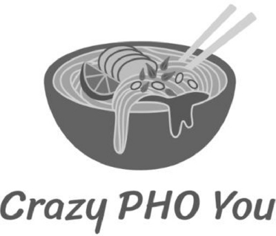 CRAZY PHO YOU