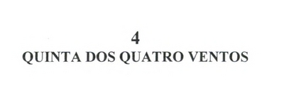 4 QUINTA DOS QUATRO VENTOS