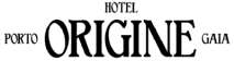 HOTEL ORIGINE PORTO GAIA