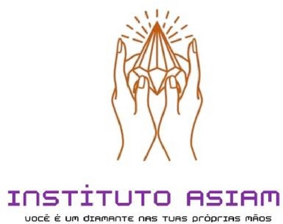 INSTITUTO ASIAM VOCÊ É UM DIAMANTE NAS TUAS PRÓPRIAS MÃOS