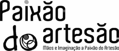 PAIXÃO DO ARTESÃO MÃOS E IMAGINAÇÃO A PAIXÃO DO ARTESÃO