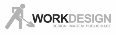 WORKDESIGN - DESIGN IMAGEM  PUBLICIDADE