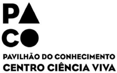 PACO PAVILHÃO DO CONHECIMENTO CENTRO CIÊNCIA VIVA