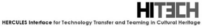 HIT3CH HERCULES INTERFACE FOR TECHNOLOGY TRANSFER AND TEAMING FOR CULTURAL HERITAGE