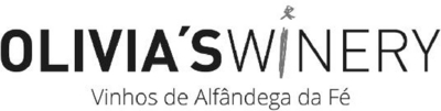 OLIVIA'S WINERY VINHOS DE ALFÂNDEGA DA FÉ
