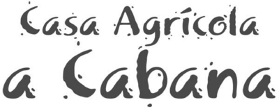 A CABANA CASA AGRÍCOLA