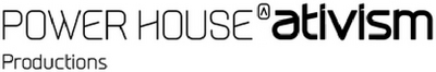 POWER HOUSE ATIVISM