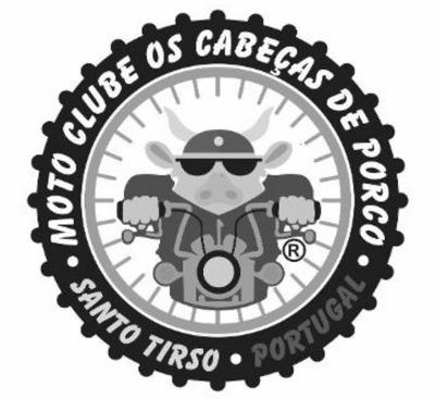 MOTO CLUBE OS CABEÇAS DE PORCO - SANTO TIRSO - PORTUGAL