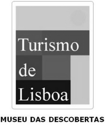 TURISMO DE LISBOA MUSEU DAS DESCOBERTAS