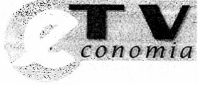 E-TV ECONOMIA