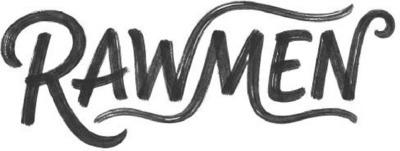 RAWMEN