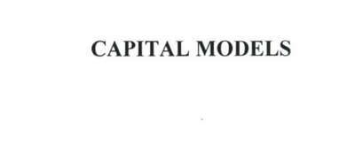 CAPITAL MODELS