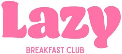 LAZY BREAKFAST CLUB