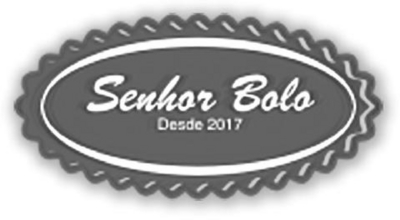 SENHOR BOLO DESDE 2017