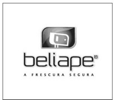 BELIAPE A FRESCURA SEGURA