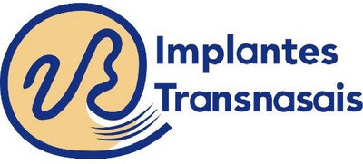 IMPLANTES TRANSNASAIS
