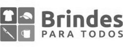 BRINDES PARA TODOS