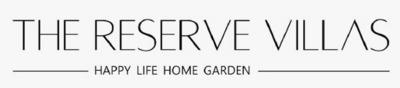 THE RESERVE VILLAS  HAPPY LIFE HOME GARDEN