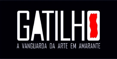 GATILHO A VANGUARDA DA ARTE EM AMARANTE