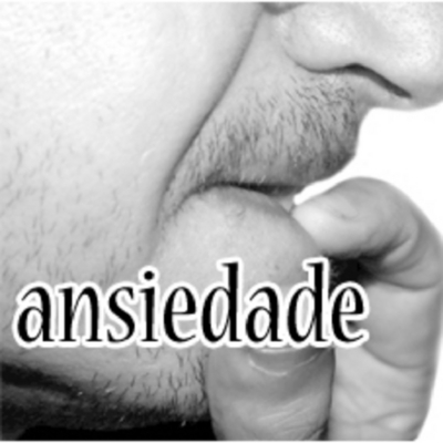 ANSIEDADE