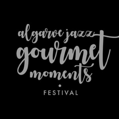 ALGARVE JAZZ GOURMET MOMENTS FESTIVAL
