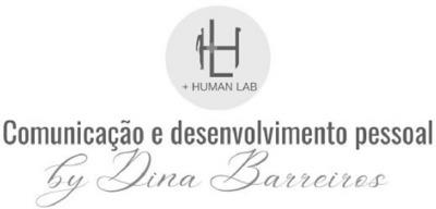 +HUMAN LAB COMUNICAÇÃO E DESENVOLVIMENTO PESSOAL BY DINA BARREIROS