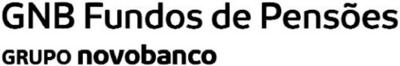 GNB FUNDOS DE PENSÕES GRUPO NOVOBANCO