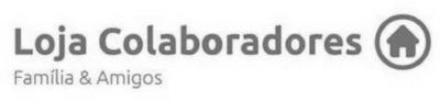 LOJA COLABORADORES FAMÍLIA & AMIGOS
