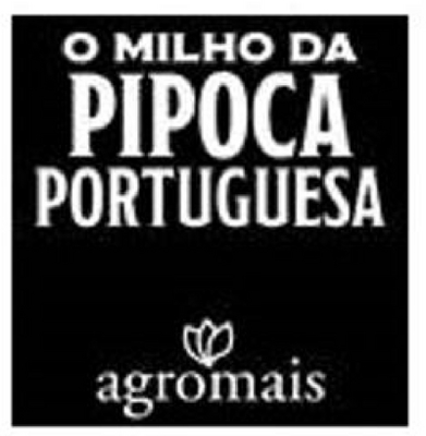 O MILHO DA PIPOCA PORTUGUESA AGROMAIS