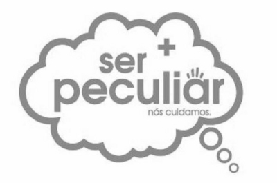 SER + PECULIAR. NÓS CUIDAMOS