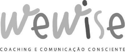 WEWISE COACHING E COMUNICAÇÃO CONSCIENTE