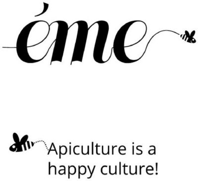 ÉME APICULTURE IS A HAPPY CULTURE!