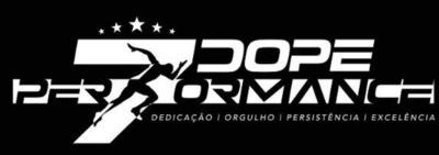 DOPE PER7ORMANCE DEDICAÇÃO ORGULHO PERSISTÊNCIA EXCELÊNCIA
