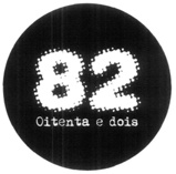 82 OITENTA E DOIS