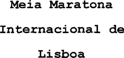 MEIA MARATONA INTERNACIONAL DE LISBOA