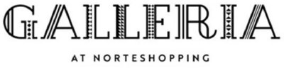 GALLERIA AT NORTESHOPPING