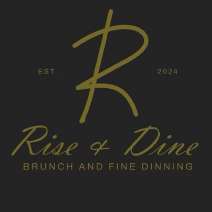 EST. R 2024 RISE & DINE BRUNCH AND FINE DINNING