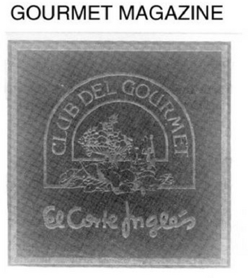 GOURMET MAGAZINE CLUB DEL GOURMET EL CORTE INGLÊS
