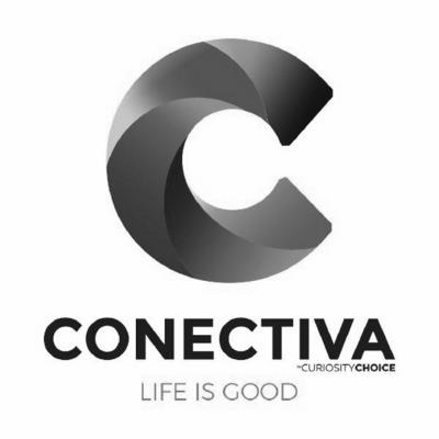 CONECTIVA BY CURIOSITYCHOICE LIFE IS GOOD