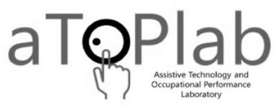 ATOPLAB - ASSISTIVE TECHNOLOGY AND OCCUPATIONAL PERFORMANCE LABORATORY