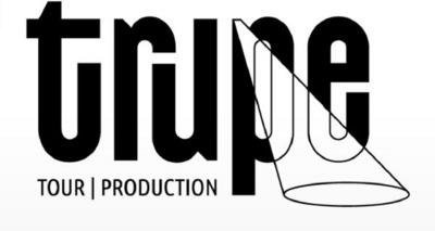 TRUPE TOUR PRODUCTION