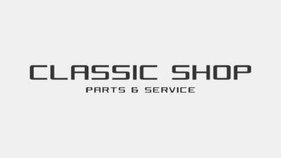 CLASSIC SHOP PARTS & SERVICE